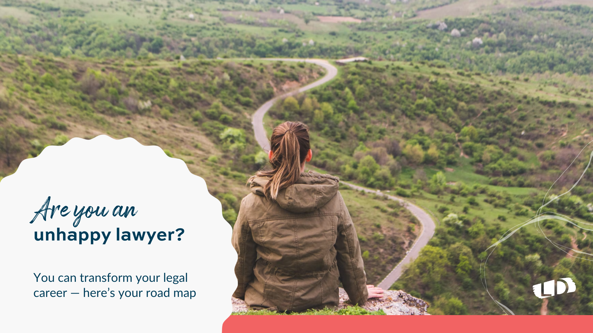 unhappy lawyer transform legal career road map