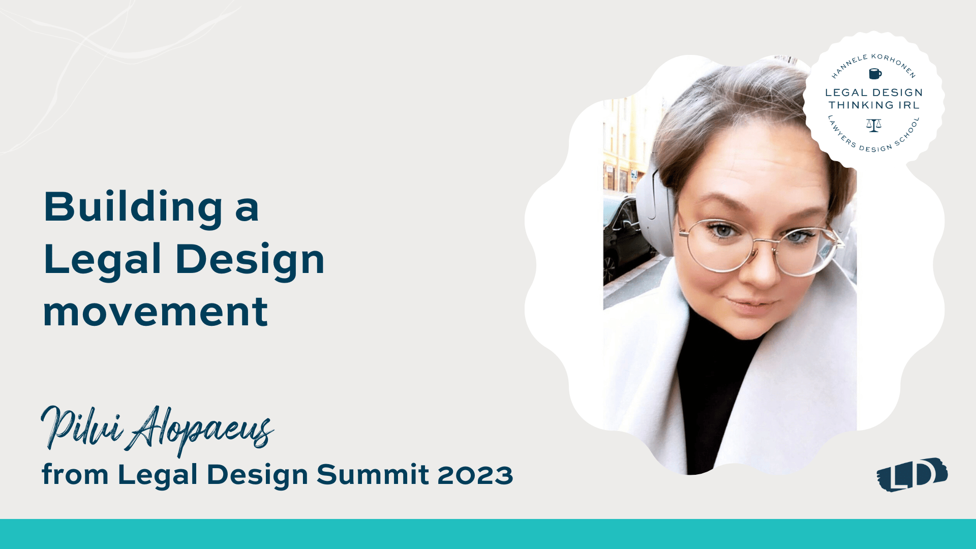 Legal Design Summit 2023: Building a Legal Design Movement