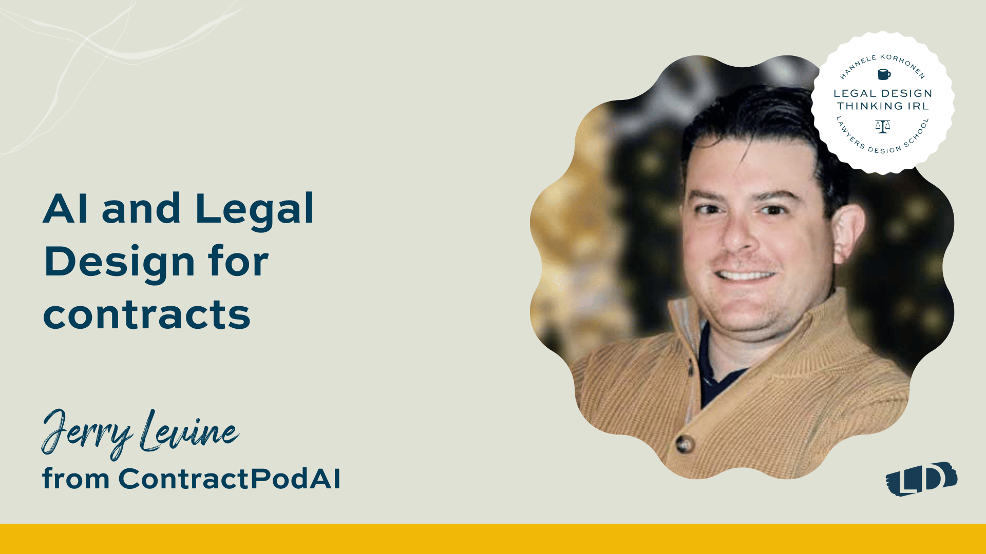 AI and Legal Design for contracts - Jerry Levine, from ContractPodAi