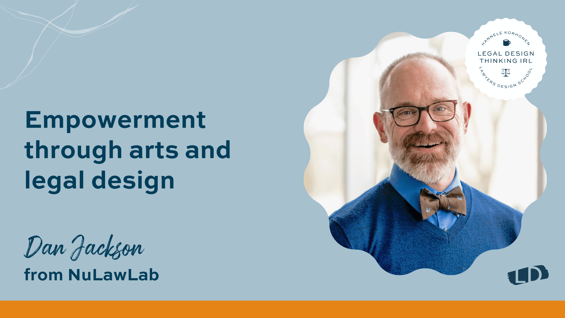 Empowerment through arts and legal design: Dan Jackson from NuLawLab