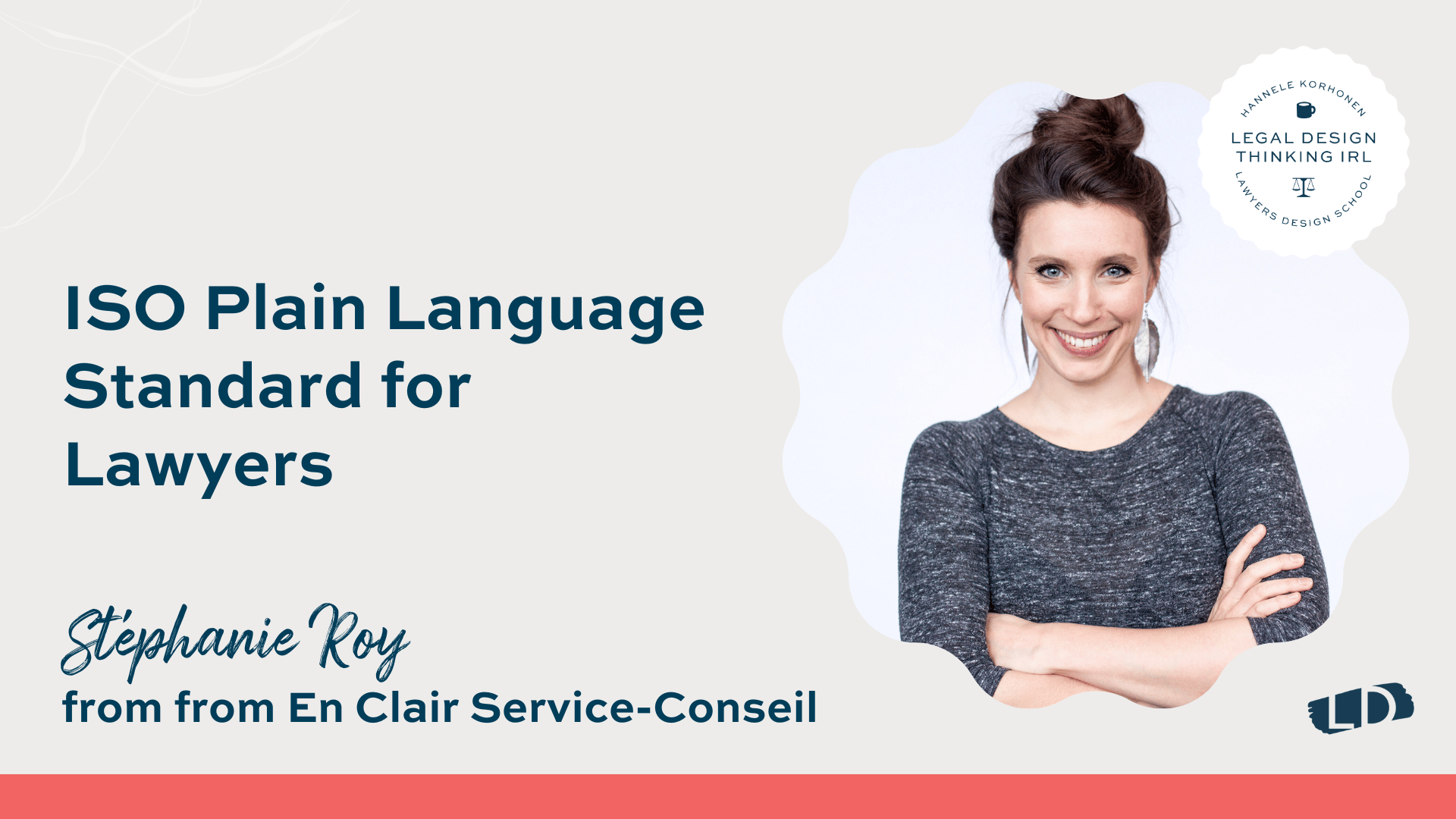 ISO Plain Language Standard for Lawyers and Stéphanie Roy, from En Clair