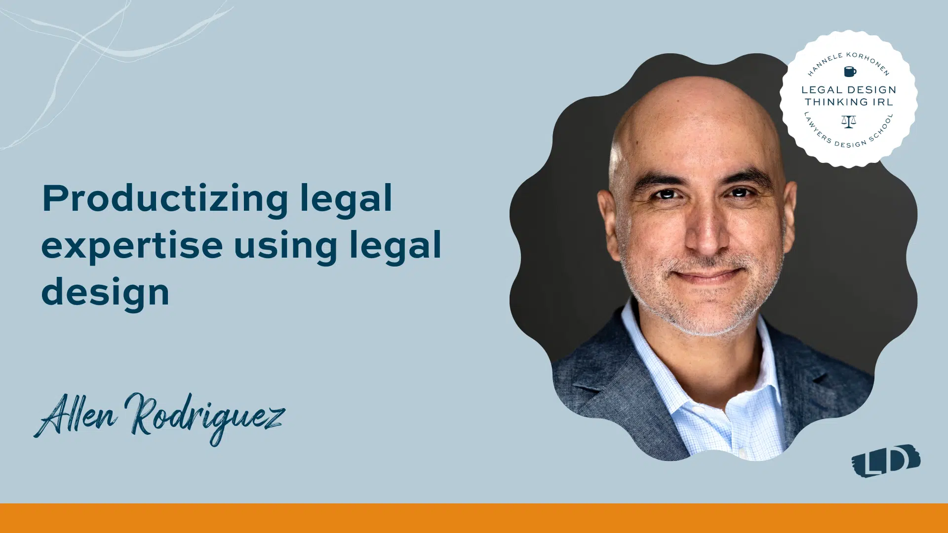 Productizing legal expertise using legal design with Allen Rodriguez