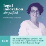 Legal Innovation Simplified: Design Thinking Tools and Legal Design for Future Law